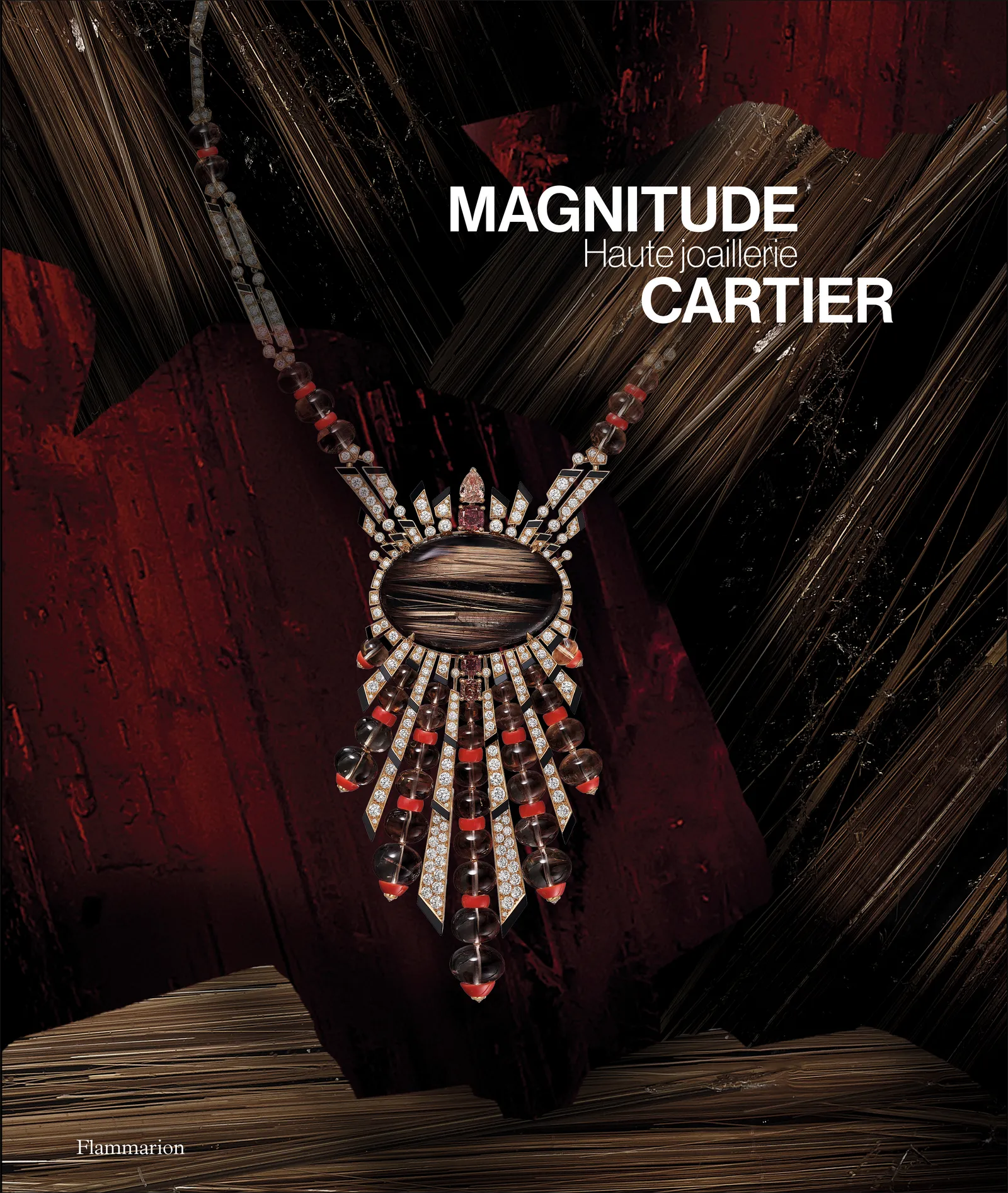  Magnitude Haute Joaillerie Cartier par François Chaille et Capucine Juncker, éditions Flammarion